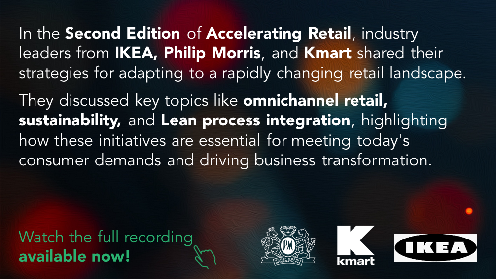 Industry leaders from IKEA, Philip Morris, and Kmart shared their strategies for adapting to a rapidly changing retail environment.